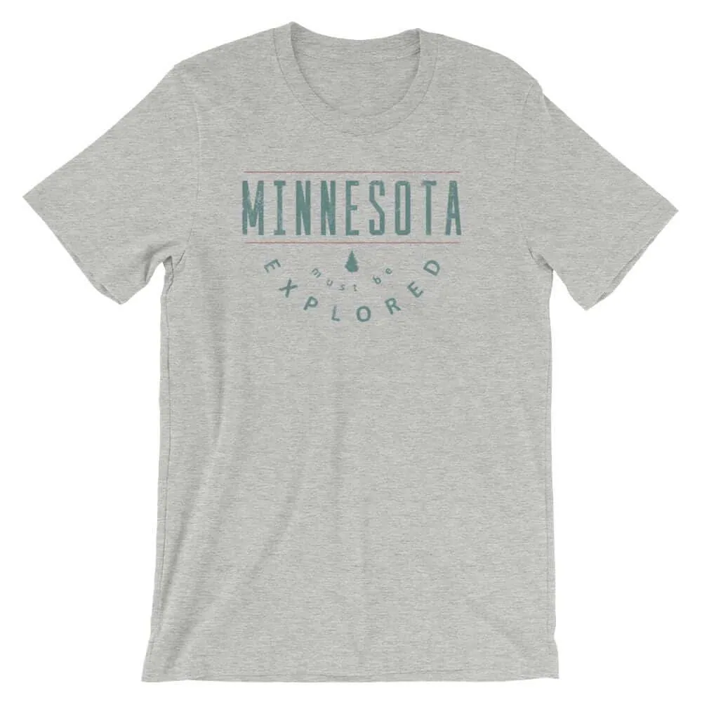 Minnesota Must Be Explored - Outdoor Men's/Unisex T-Shirt