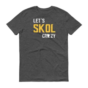 Minnesota Vikings Men's/Unisex T-Shirt - Skol Crazy